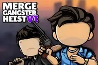 Fusionner Gangster Heist VI